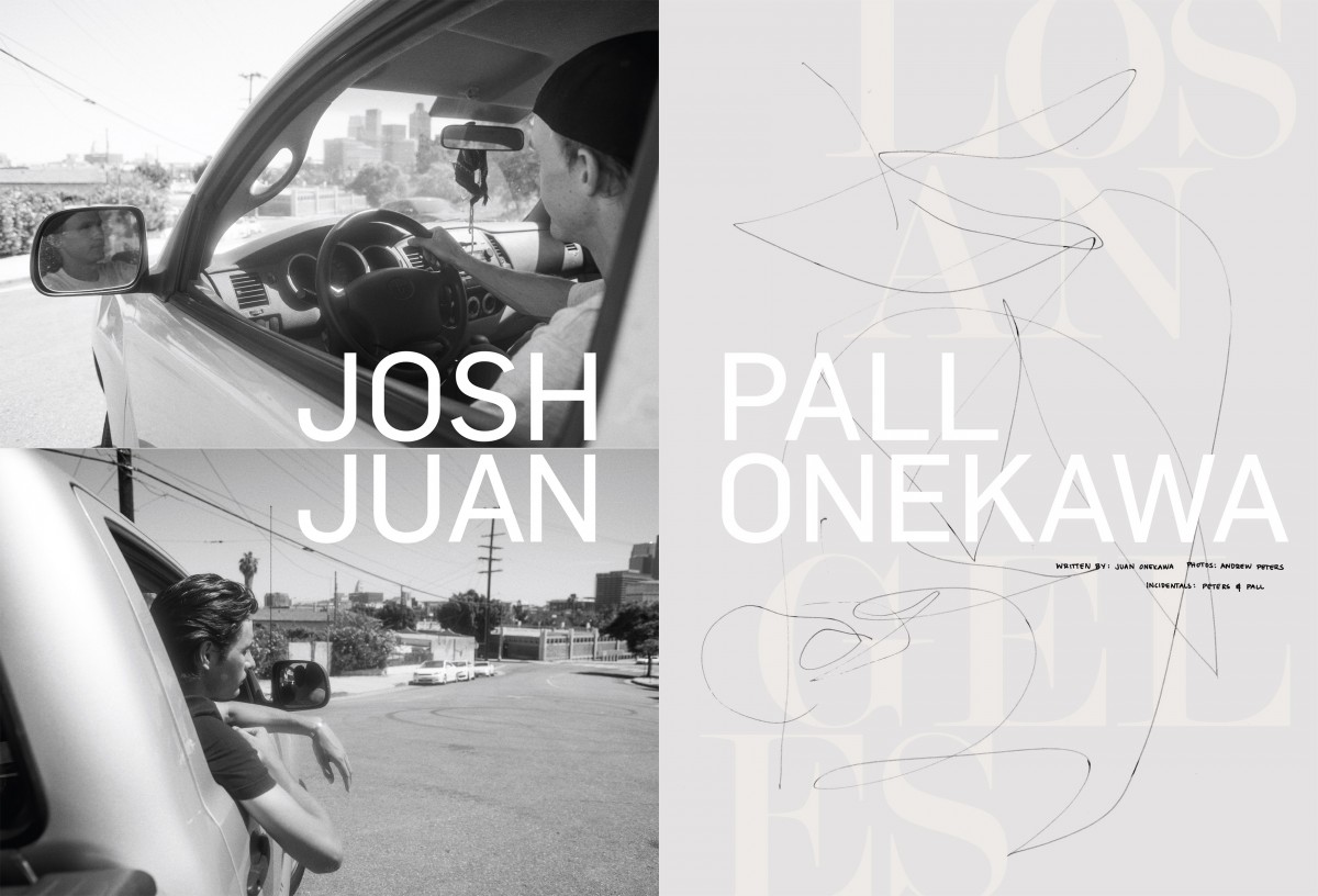JOSH PALL AND JUAN ONEKAWA: LOS ANGELES - Issue #37...