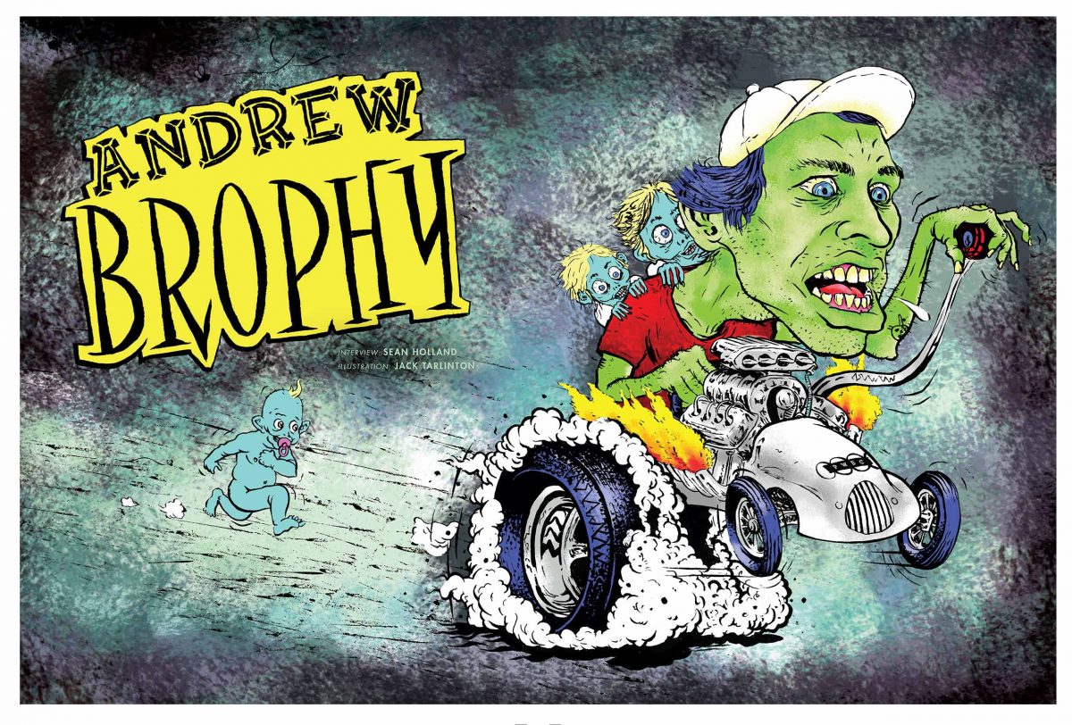 Andrew Brophy: Issue #37 - Rug-rats, twin turbo V-8s and paradise