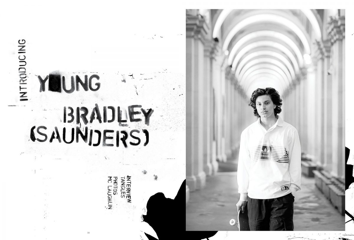Y*UNG BRADLEY SAUNDERS [ISSUE #42 INTERVIEW] - “Ball bags! They heal surprisingly quick…” 