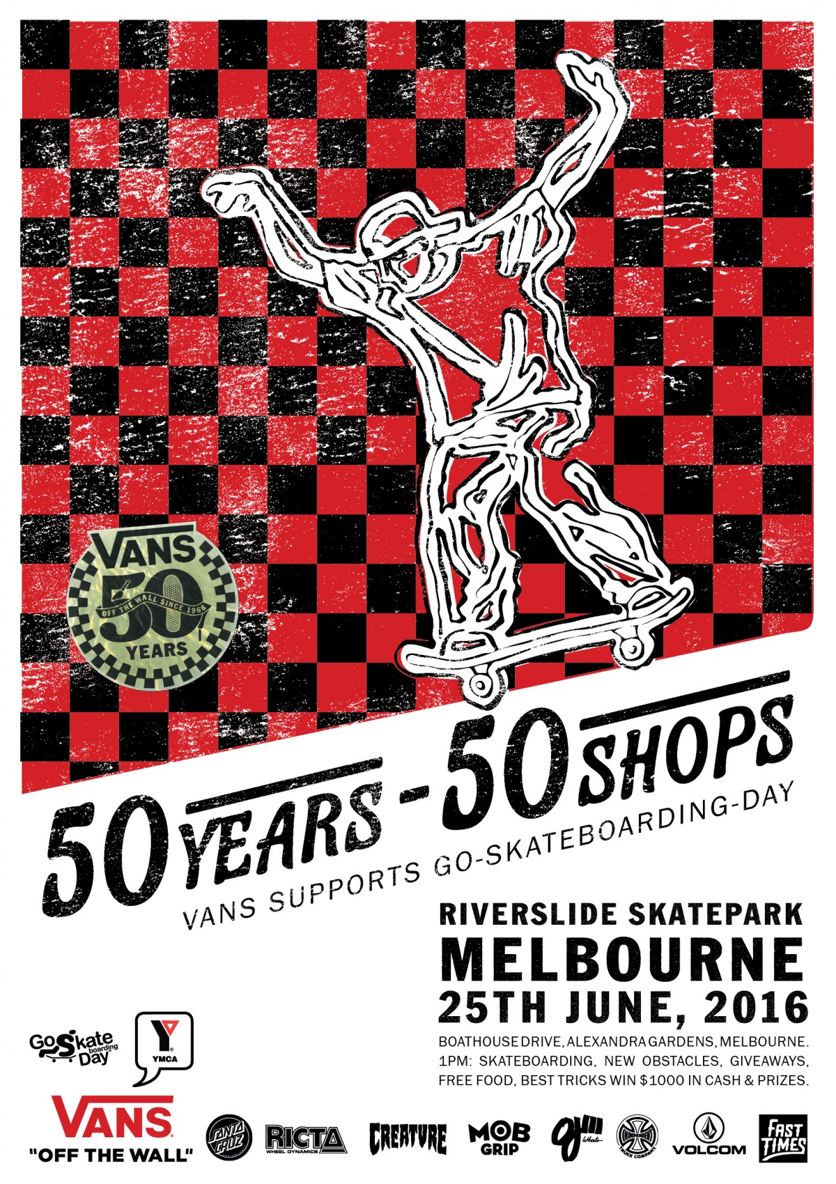 VANS: GO SKATEBOARDING DAY - RIVERSLIDE SKATEPARK: MELBOURNE 25TH OF JUNE